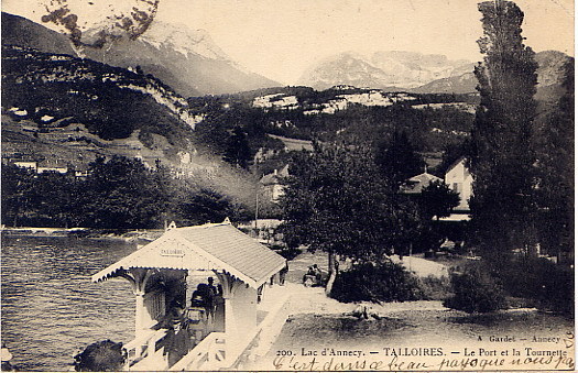 TALLOIRES LE PORT ET LA TOURNETTE 1918 - Talloires