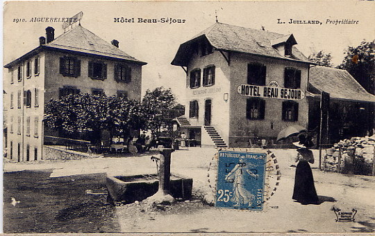 AIGUEBELETTE HOTEL BEAU SEJOUR 1920 - Aiguebelle