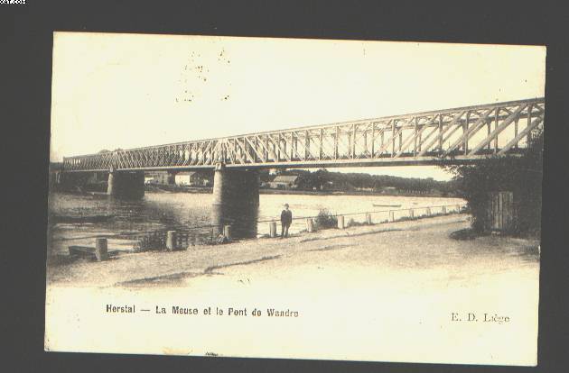 Herstal La Meuse Et Le Pont De WANDRE - Herstal