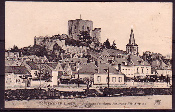 LOIR ET CHER - Montrichard - Ruines De L'ancienne Fortesse - Montrichard