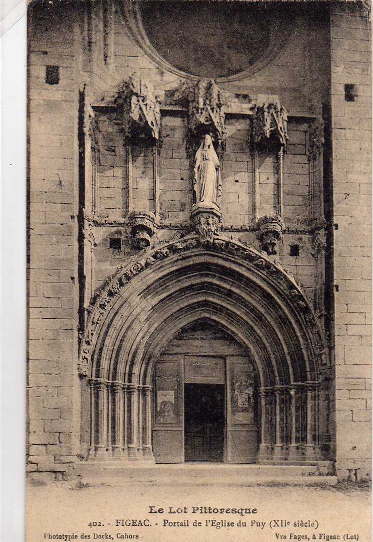 46 FIGEAC Portail De L' Eglise Du Puy XIIeme - Figeac