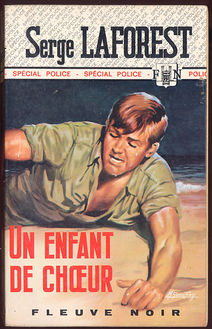 {03727} Serge Laforest ; Spécial Police N°1111. EO 1974.    " En Baisse " - Fleuve Noir