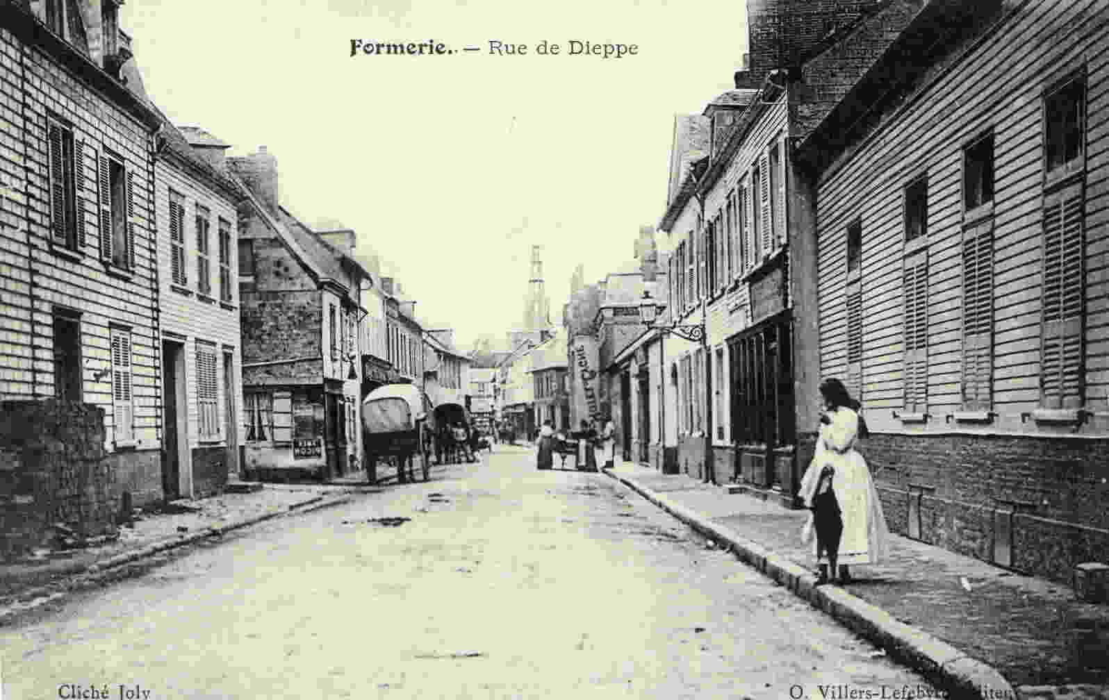 FORMERIE - Rue De Dieppe - Formerie