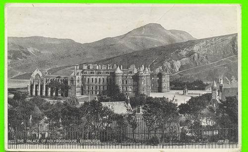 EDINBURGH, SCOTLAND - THE PALACE OF HOLYROODHOUSE, EDINBURGH -TRAVEL IN 1936 - - Midlothian/ Edinburgh