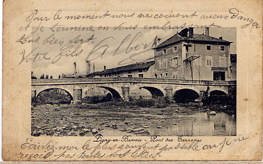 LIGNY PONT DES TANNERIES 1914 - Ligny En Barrois