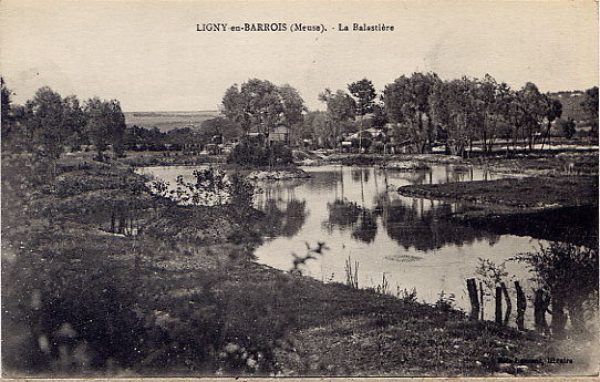 LIGNY  LA BALASTIERE 1916 - Ligny En Barrois