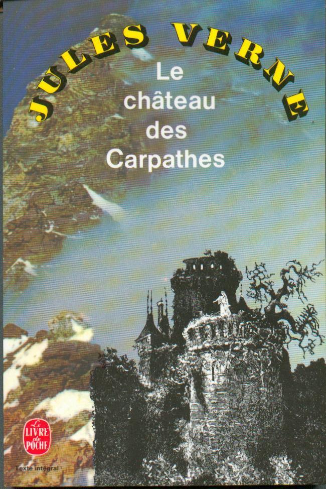JULES VERNE  "LE CHATEAU DES CARPATHES"  LIVRE DE POCHE N° 2031  DE 1994 - Livre De Poche