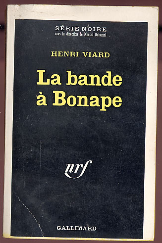 {16190} Henri Viard ; Gallimard Série Noire N° 1252; EO 1969. - Série Noire