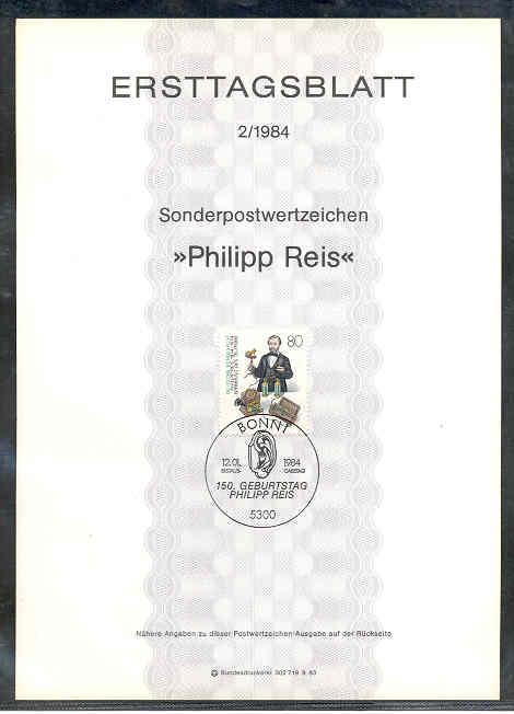 1984 FDC ERSTTAGSBLATT PHILIPP REIS OREILLE INVENTEUR TÉLÉPHONE - Telecom