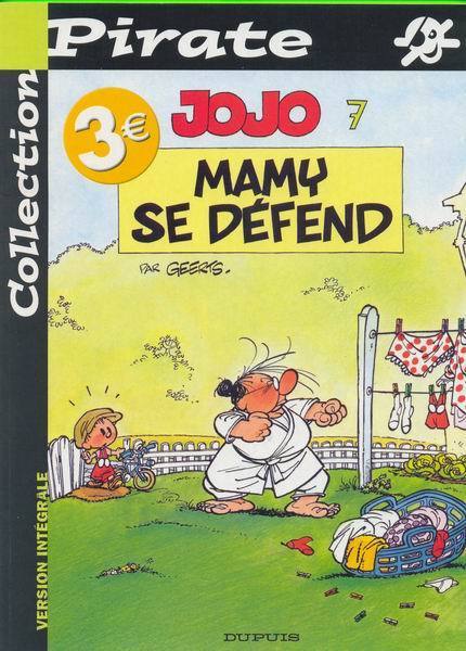 BD - MAMY SE DÉFEND - COLLECTION PIRATE - Jojo 7 - GEERTS - DUPUIS - - Pirates