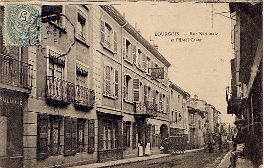 BOURGOIN  1905  HOTEL CESAR RUE NATIONALE - Bourgoin