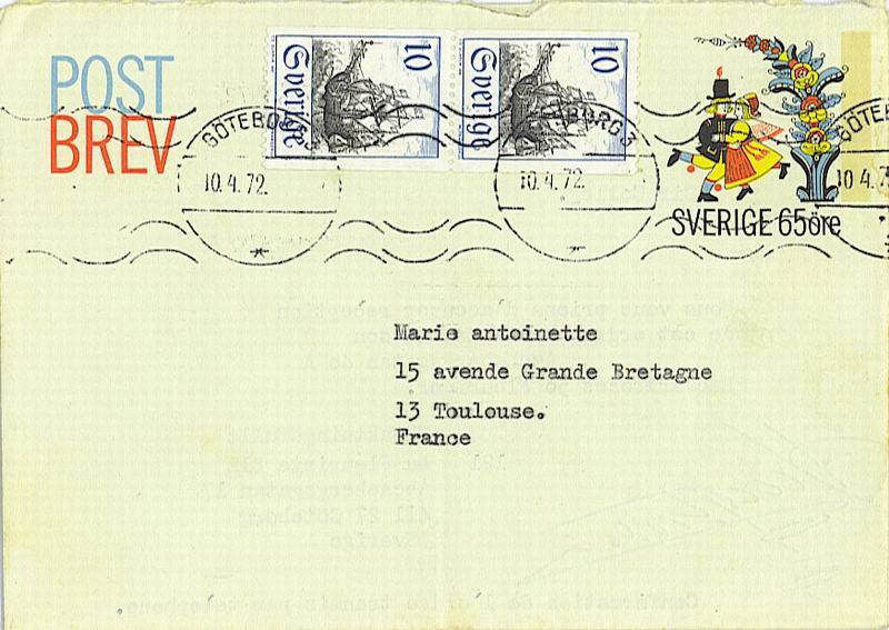 Suede : Entier Postal Lettre Voyagé Avec Danseurs 1972. Complément D'affranchissement Pour étranger (France). Superbe ! - Dans