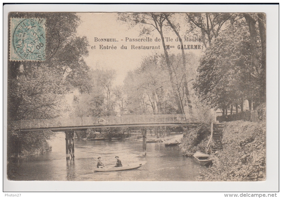 Bonneuil, Passerelle De L´ile Du Moulin, Restaurant Galerme (barque Avec Personnages) - Bonneuil Sur Marne