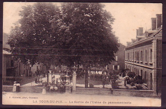 ISERE - La Tour Du Pin - La Sortie De L'usine De Passementerie - La Tour-du-Pin