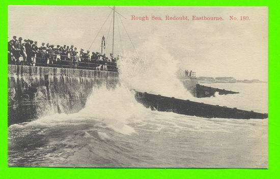 EASTBOURNE, SUSSEX - REDOUBT - ROUGH SEA - WELL ANIMATED - - Eastbourne