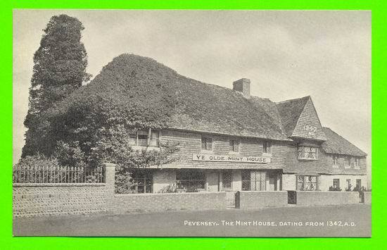 PEVENSEY, SUSSEX - THE MINT HOUSE DATING FROM 1342 A.D. - - Autres & Non Classés