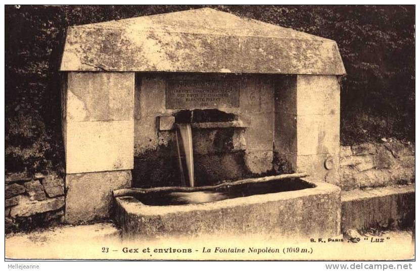CPA Gex Et Environs (01, Ain) La Fontaine Napoléon , 1049 M. 1920 - Gex