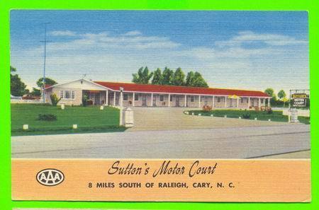 CARY, NC - SUTTON´S MOTOR COURT - BANCO CORP - - Raleigh