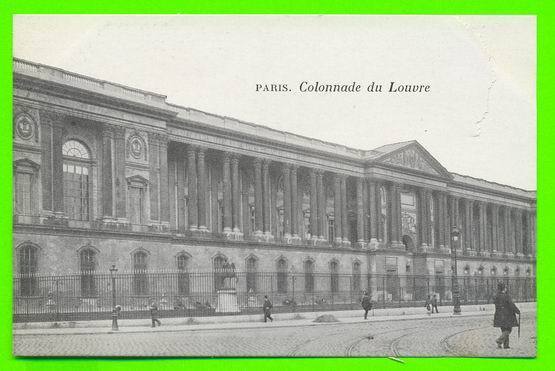 PARIS - COLONNADE DU LOUVRE - ANIMÉE - REPRODUCTION - - Louvre