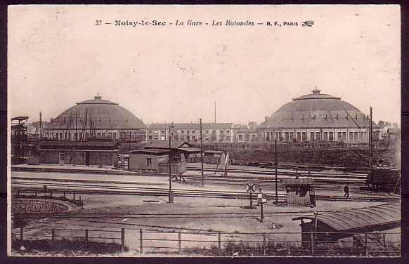 SEINE SAINT DENIS - Noisy Le Sec - La Gare - Les Rotondes - Noisy Le Sec