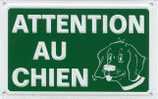 Petite Plaque Métal "ATTENTION AU CHIEN" - Tin Signs (after1960)