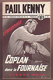 Paul KENNY : COPLAN DANS LA FOURNAISE  ( 1968 ) - Paul Kenny