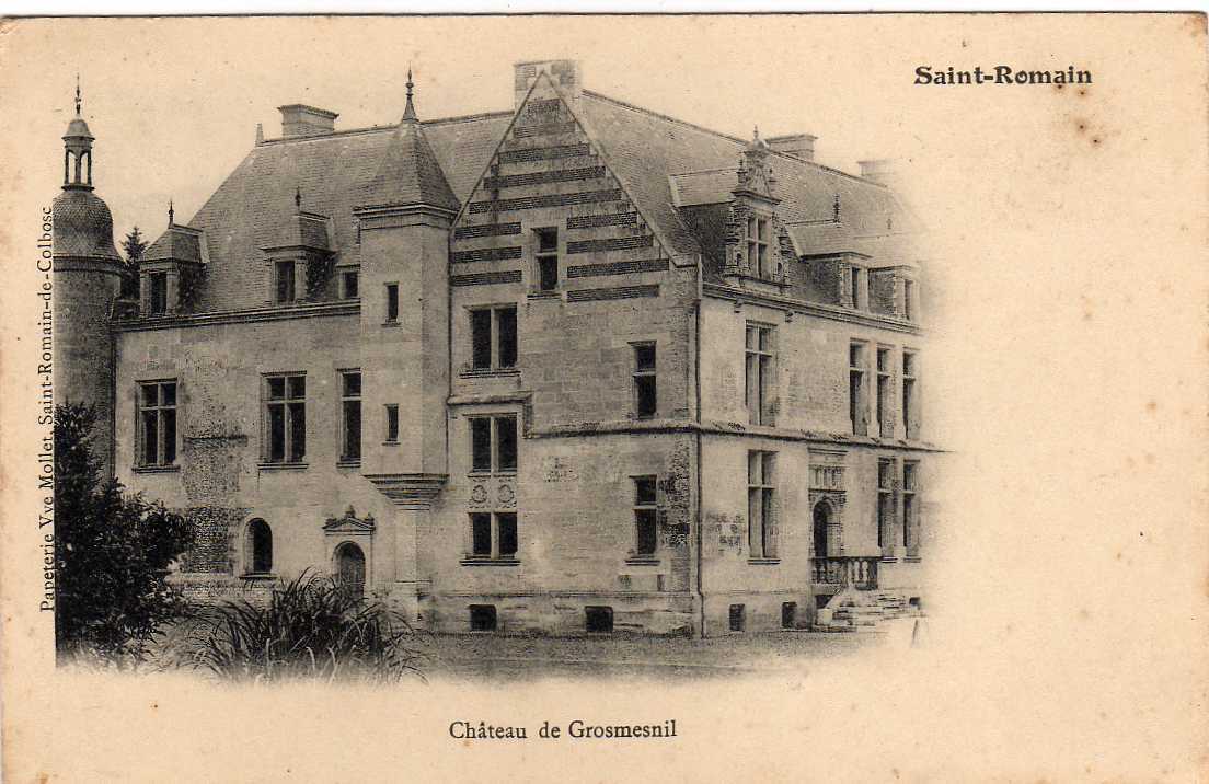 76 ST ROMAIN DE COLBOSC Chateau De Grosmesnil, Ed Vve Mollet, 1904 - Saint Romain De Colbosc