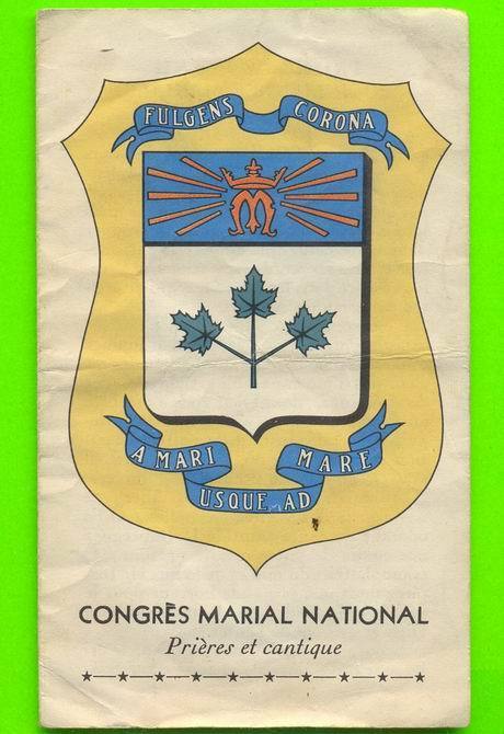 CONGRÈS MARIAL NATIONAL - PRIÈRES ET CANTIQUE - 17 MAI 1954 - - Religion & Esotérisme