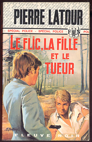 {18118} Pierre Latour , Fleuve Noir Spécial Police N° 1004 EO 1973. TBE    " En Baisse " - Fleuve Noir