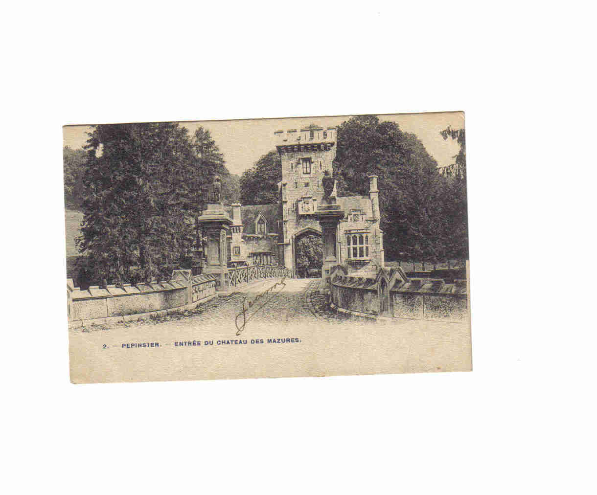Pepinster Entrée Du Chateau Des Mazures 1905 - Pepinster