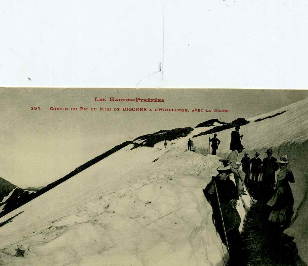 65 - BONNE ANIMATION D´ALPINISTES ELEGANTES DANS LE CHEMIN DU PIC DU MIDI De BIGORRE - Autres & Non Classés