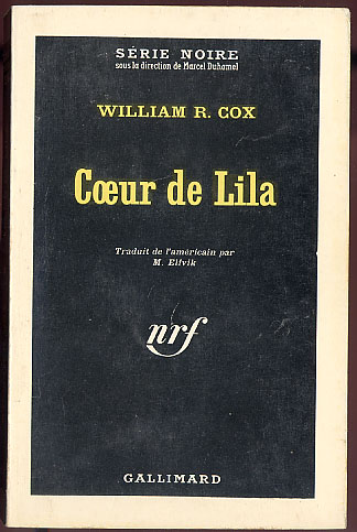 {18415} William R. Cox. Série Noire N° 778; EO (Fr) 1963. - Série Noire