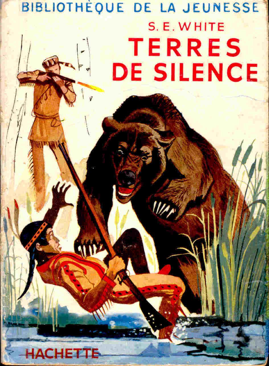 Terres De Silence - S.E White  - Hachette / Bibliothèque De La Jeunese ( 1957 ) - Bibliotheque De La Jeunesse