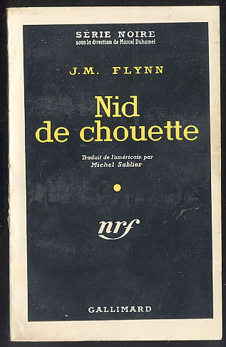 {18413} J.M. Flynn. Gallimard Série Noire N° 534; EO (Fr) 1959. - Autres & Non Classés