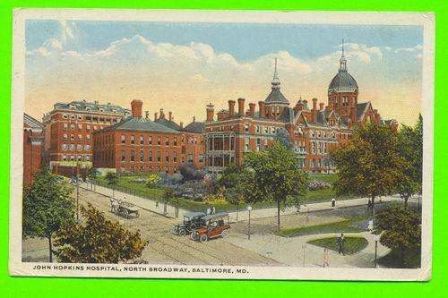 BALTIMORE, MD - JOHN HOPKINS HOSPITAL - NORTH BROADWAY -  ANIMATED - CARD TRAVEL IN 1918 - - Baltimore