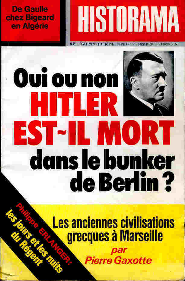 Historama N° 286 ( 09 / 1975 ) - Oui Ou Non Hitler Est-il Mort Dans Le Bunker De Berlin ? - Geschiedenis