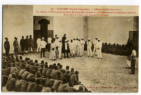 Conakry Guinée Française Affaire De Gomba (1911) - French Guinea