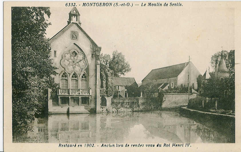 MONTGERON - Le Moulin De Senlis - Montgeron