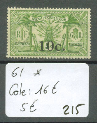 NVLLES HEBRIDES  No Yvert 61 * ( Avec Charnière )   Cote : 16 € - Other & Unclassified