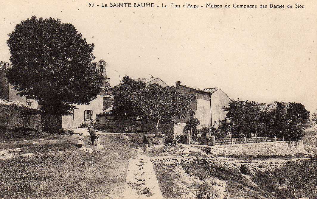 83 STE BAUME (envs St Maximin) Maison De Campagne Des Dames De Sion, Le Flan D´ Aups, Animée, 191? - Saint-Maximin-la-Sainte-Baume