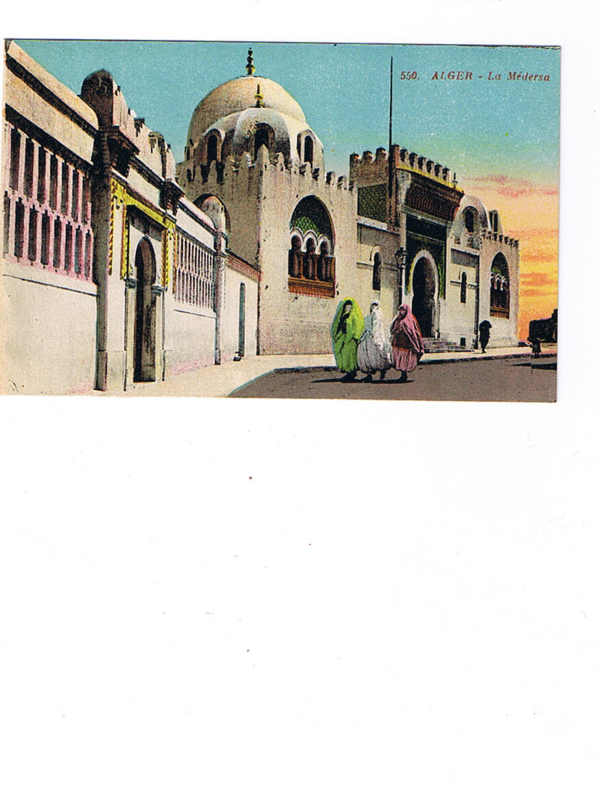 ALGER    550     La Médersa  Carte Neuve   Colorisée - Alger