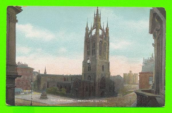 NEWCASTLE-ON-TYNE, UK  - THE CATHEDRAL - BRASH SERIES - A.DENHOLM BRASH - - Newcastle-upon-Tyne