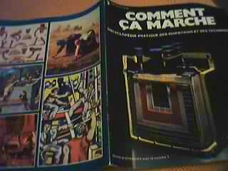 COMMENT CA MARCHE N°2. EDITIONS ATLAS. 40 PAGES. 1978 - Wissenschaft