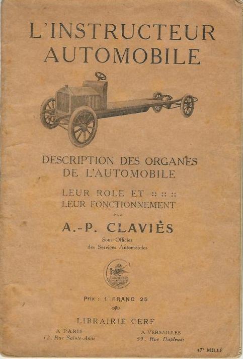 Livre Intéressant Pour Les Passionnés De La Mécanique Automobile à Ses Débuts - Autres & Non Classés