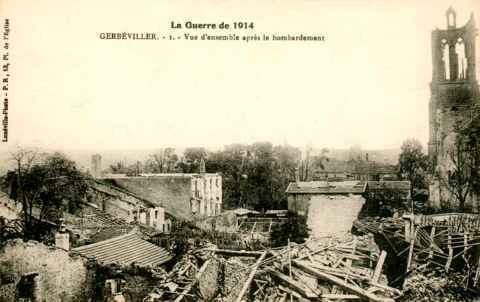 GERBEVLLER VUE D´ENSEMBLE APRES LE BOMBARDEMENT DE  LA GUERRE DE 1914 - Gerbeviller