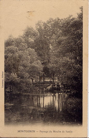 MONTGERON  MOULIN DE SENLIS - Montgeron