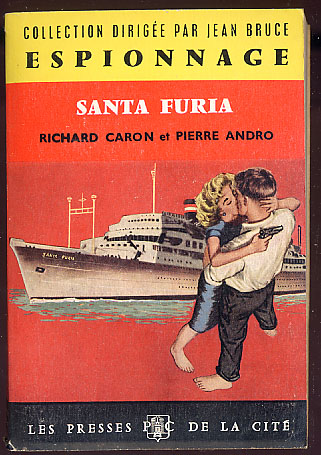 {24250} R Caron & P Andro "santa Furia" Presses De La Cité, Jean Bruce Espionnage N° 97 , EO 1961  " En Baisse " - Presses De La Cité