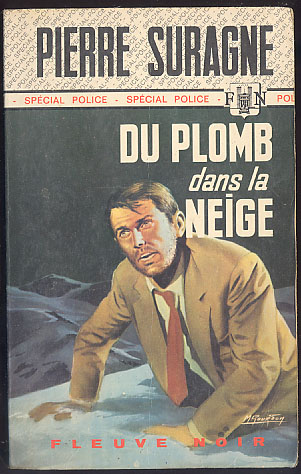 {23969} Pierre Suragne ; Fleuve Noir Spécial Police N° 1138 EO 1974.    " En Baisse " - Fleuve Noir