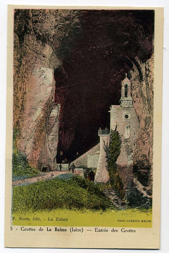 Entrée Des Grottes De La Balme. CPA De Couleur - La Balme-les-Grottes