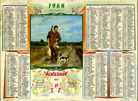 Calendrier-Almanach, 1968, Illustration Scène De Chasse : FIER DE SON MAITRE (Oller). - Grand Format : 1961-70